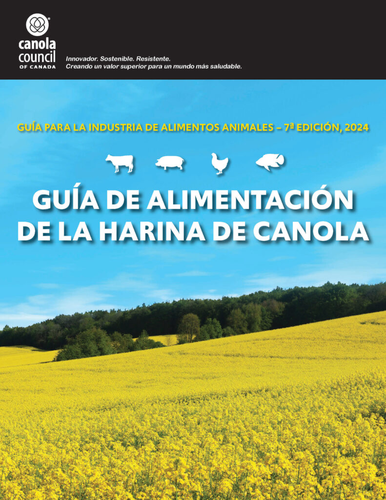 Read the 2024, 7th edition, Canola Meal Feed Guide Spanish, Canolamazing